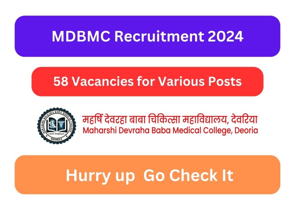 MDBMC Recruitment 2024: 58 Vacancies for Various Posts