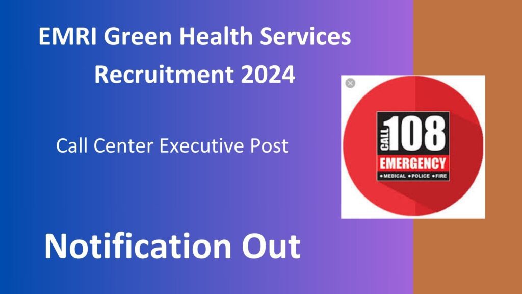 EMRI Green Health Services Recruitment 2024